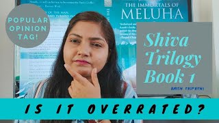 Popular Opinion Tag! Immortals of Meluha (Shiva Trilogy Book 1) Review