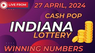 Indiana Cash Pop Lottery Results For - 27 Apr 2024