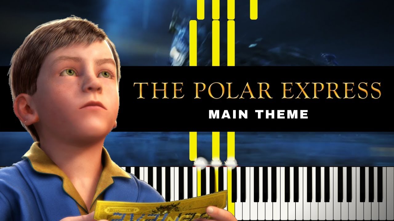 The Polar Express (Main Theme) - Piano Tutorial The Polar Express (Main Theme) - Piano Tutorial