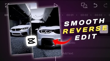 How to Make Smooth Reverse Edit in CapCut (Step-by-Step Tutorial)