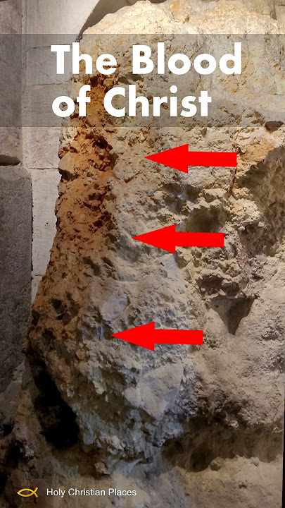 The Blood of Jesus Christ - Golgotha Jerusalem