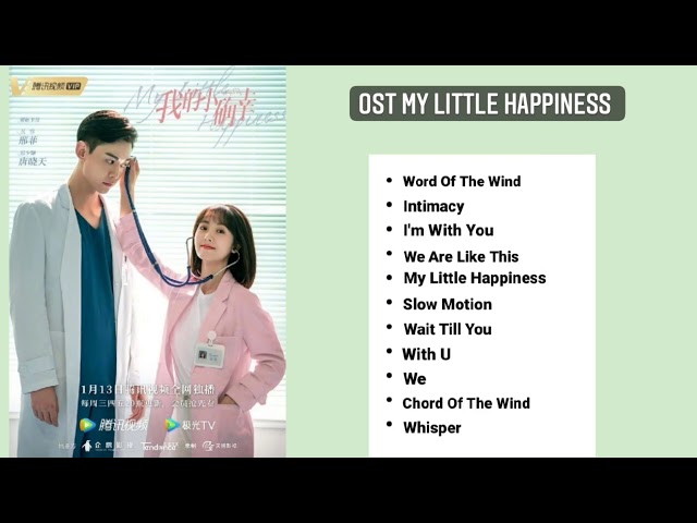 Full Ost My Little Happiness [[ 我的小确幸 ]] Drama Chinese 2021 class=