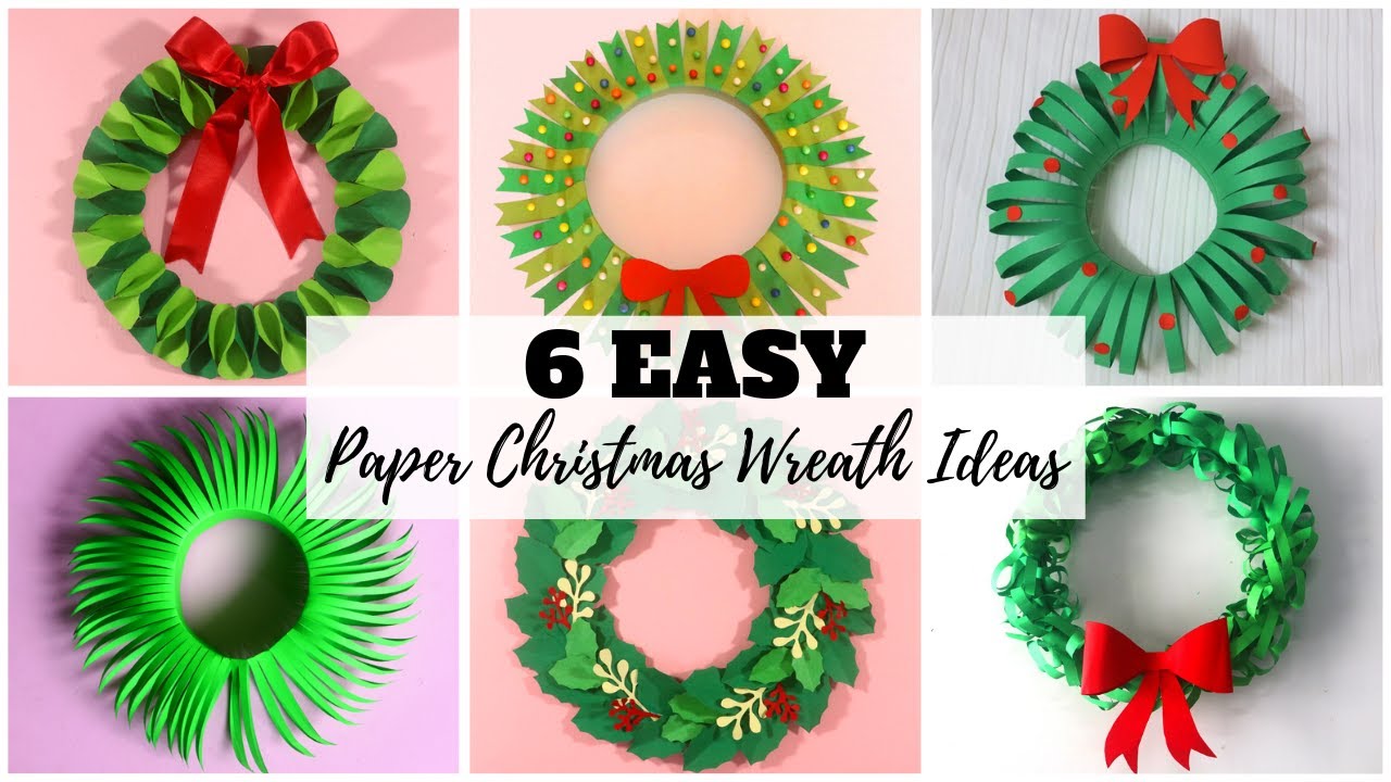6 EASY Paper Christmas Wreath Ideas | Craft Ideas with Paper | DIY ...