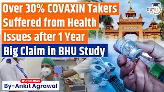 After Covishield, New Study 'Finds' Side Effects in Covaxin Recipients | UPSC