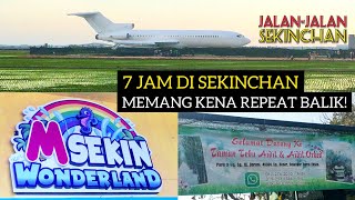 7 JAM DI SEKINCHAN, KENA REPEAT BALIK! | MSekin Wonderland | Laman Tebu Aidil | Terminal Sekinchan