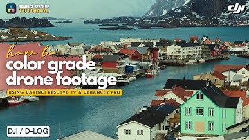 Cinematic Color Grading Tutorial for Drone Footage | Davinci Resolve 19 & Dehancer Pro