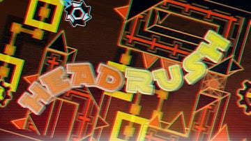Geometry Dash | My part in "Headrush" by OpticalDelta & others.