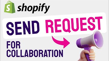 How to SEND a Collaborator Request on Shopify (Step by Step) 2025