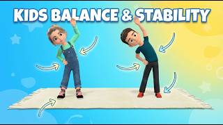 kids balance stability confident movement 20 min