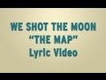 We Shot The Moon - 