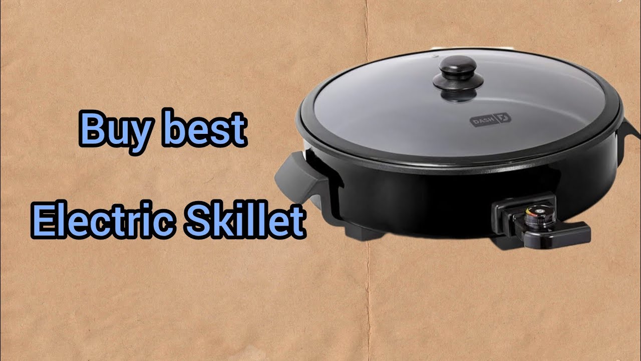 buy top best skillet Dash Family Size Electric Skillet with 14 inch Nonstick Surface + Recipe Book