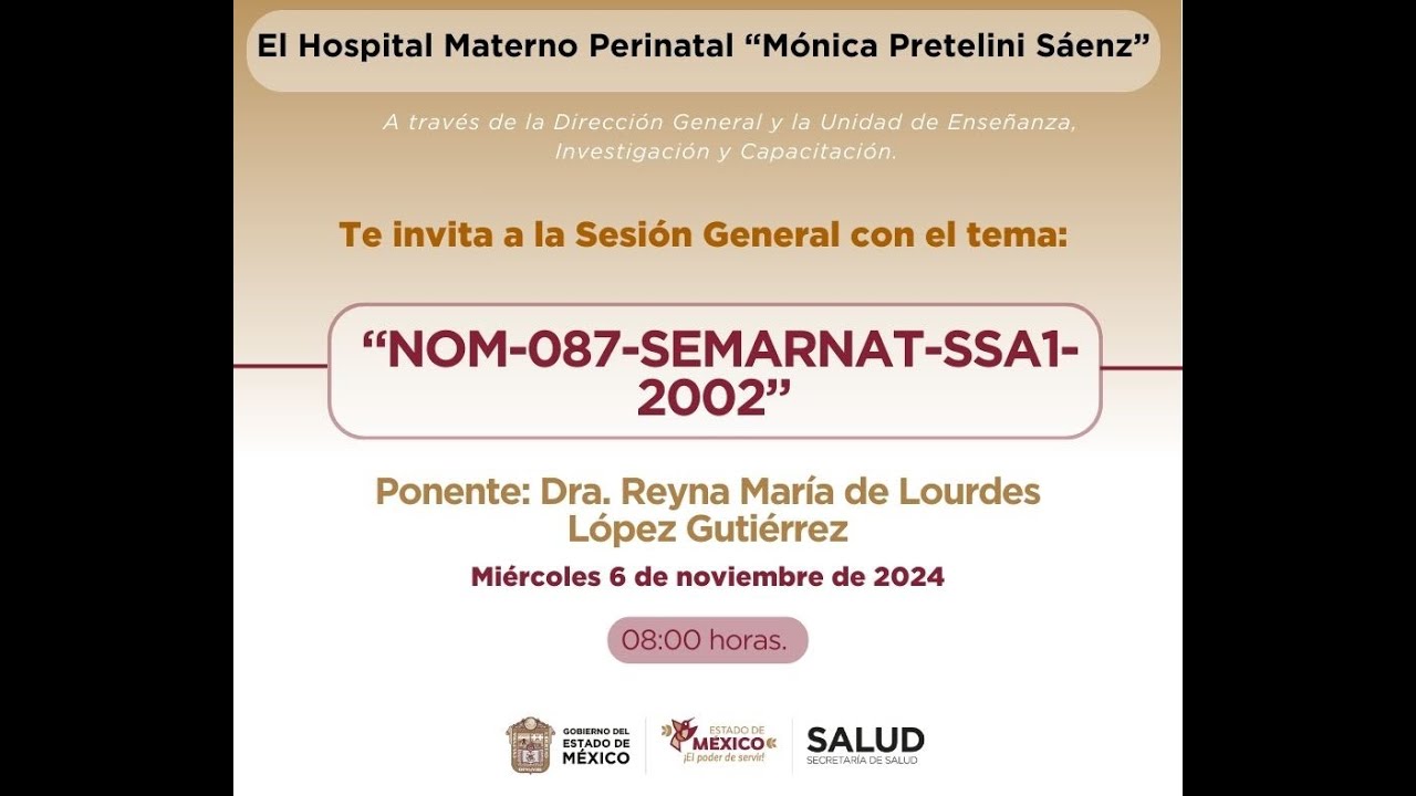 SESIÓN GENERAL: "NOM-087-SEMARNAT-SSA1-2002" - YouTube