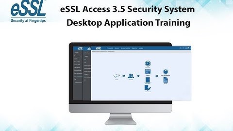 eSSL Access 3.5 Security System Desktop Application Training  (Hindi Language)