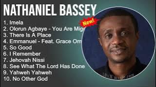 Nathaniel Bassey Worship Songs - Imela, You Are Mighty,There Is A Place,Emmanuel - Gospel Songs 2022