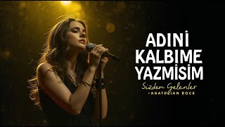 Adını Kalbime Yazmışım Psychedelic Anatolıan Rock [Sizden Gelenler]