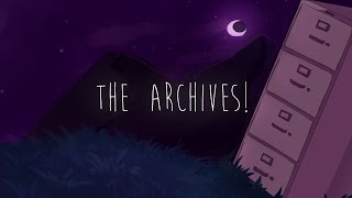 Enter The Archives! Episode 03: TEASER.