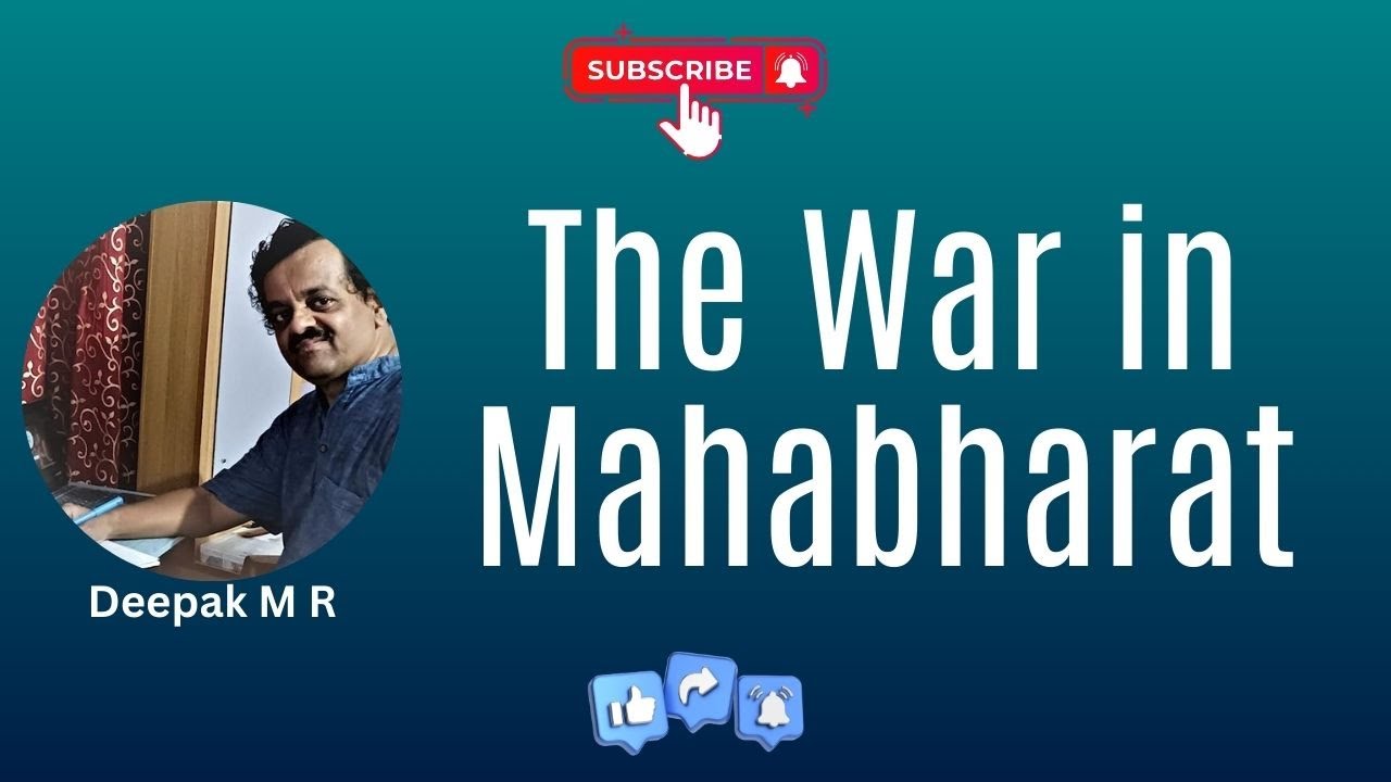 Deepak M R Is Mahabharata just a story of war? | Deepak M R - YouTube