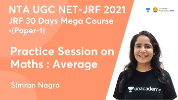 Practice Session on Maths : Average | Paper-1 | NTA UGC NET-JRF 2021 | Simran Nagra