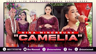 NINA MINCREUNK || CAMELIA - RHOMA IRAMA  || LIVE PERFOM TAMBAK DAHAN SUBANG