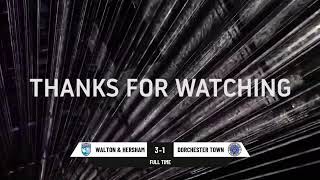 LIVE | WALTON & HERSHAM vs DORCHESTER TOWN