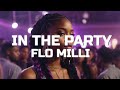 Flo Milli - In The Party (Lyrics)