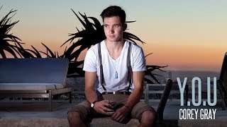Corey Gray - Y.O.U (EP teaser)
