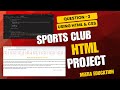 Sports Club Activities Web Page | HTML &amp; CSS Project for Beginners | School &amp; College Assignment