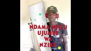 NDAMA NJILU UJUMBE WA NZIKU Makomango studio