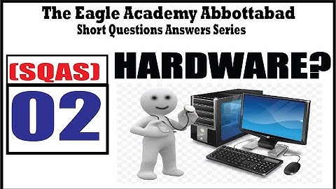 What is Computer Hardware.