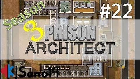 Prison Architect - Season 3 - Episode 22 - Parole