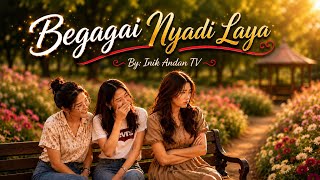 Begagai Nyadi Laya-  Lyric Video ( Lagu Rancak)