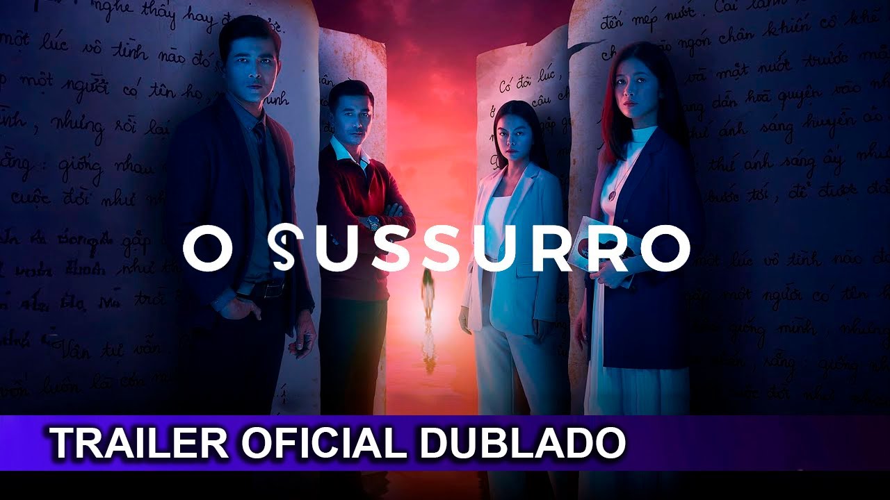 Trailer de O Sussurro