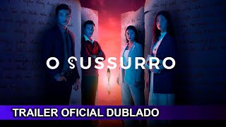 O Sussurro 2022 Trailer Oficial Dublado