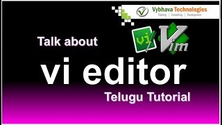 Talk about vi editor  ఎడిటర్ నేర్చుకొందాం Telugu Tutorial Part1