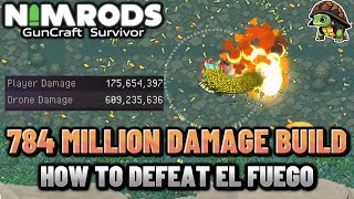EL FUEGO Is Killable ! Build Breakdown & Tips | NIMRODS GunCraft Survivor