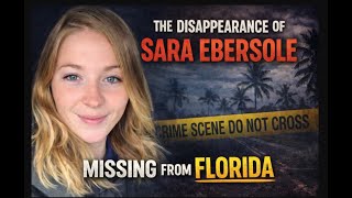Sara Ebersole: A Disappearance That Still Haunts Florida Net Worth
