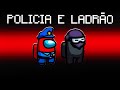 Among Us POLÍCIA E Ladrão (fuja)