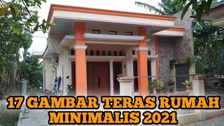 17 MODEL TERAS RUMAH MINIMALIS (TAHUN 2021)||GAMBAR MODEL TERAS RUMAH