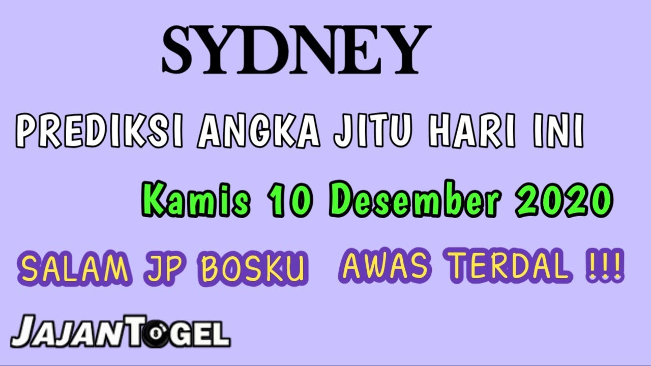 Prediksi Sidney Hari Kamis 10 Desember 2020 Angka Jitu Sydney Youtube