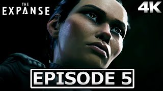 The Expanse A Telltale Series Full Episode 5 Gameplay Walkthrough (No Commentary) 4K UHD