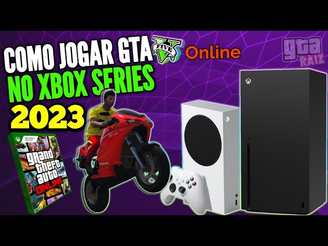 COMO JOGAR GTA 5 ONLINE NO XBOX SERIES EM 2023 