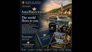 Brief | The Ultimate AmaWaterways Guide: What It Is, How It Works, and What to Expect