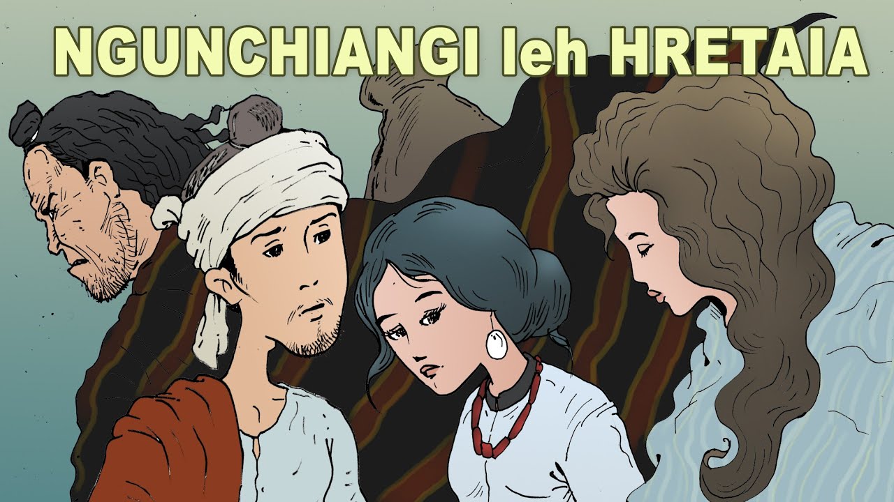 Ngunchiangi leh Hretaia (Mizo Folktale Audio)