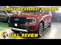 2024 ford everest wildtrak  full review philippines