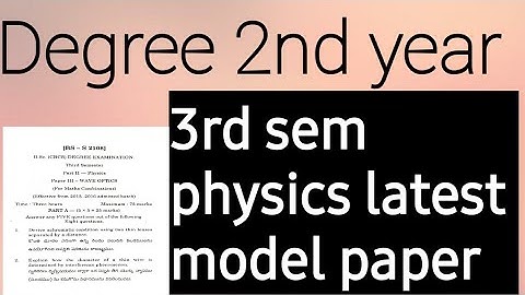 DEGREE  3rd Sem physics latest  model paper  #backbencherscreations #Degree #Trending #physics