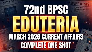 72nd bpsc eduteria current affairs 2026 english | Complete march 2026 monthly magazine one shot