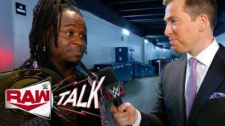 Reggie knows he has to keep watching his back: Raw Talk, Aug. 2, 2021