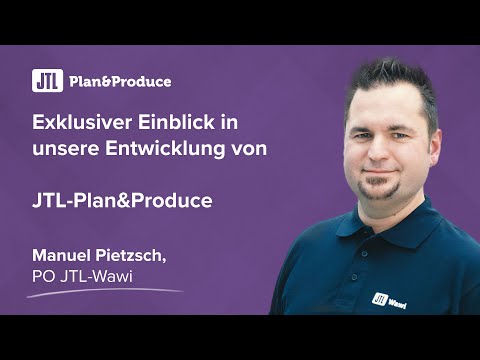 Exklusiver Einblick in unsere Entwicklung von JTL-Plan&Produce {Entwickler Interview}