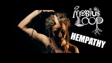 Mobius Loop - Hempathy (Official Music Video)