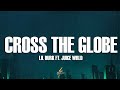 Lil Durk - Cross The Globe (Lyrics) ft. Juice WRLD